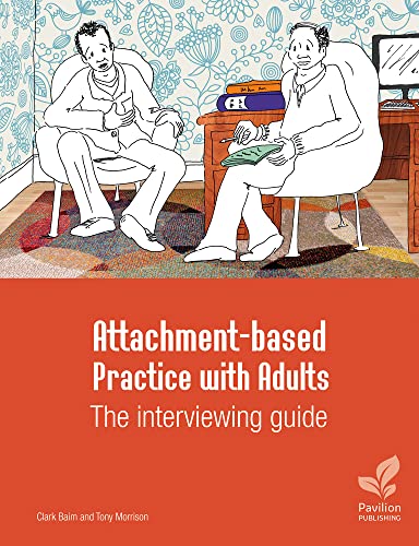 9781803882710: Attachment-based Practice with Adults - The Interviewing Guide