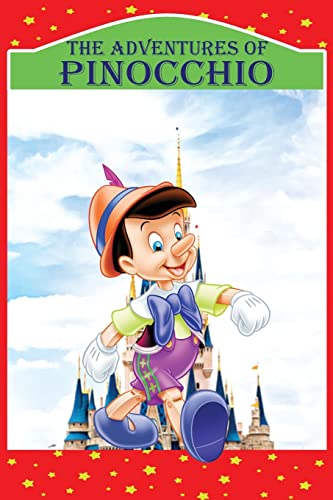 Beispielbild fr The Adventures of Pinocchio: Story of a Puppet, New Illustrated Edition zum Verkauf von GreatBookPrices