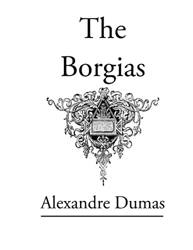 Beispielbild fr The Borgias: Original Classic Novel zum Verkauf von ThriftBooks-Atlanta