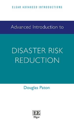 Stock image for Advanced Introduction to Disaster Risk Reduction for sale by Blackwell's