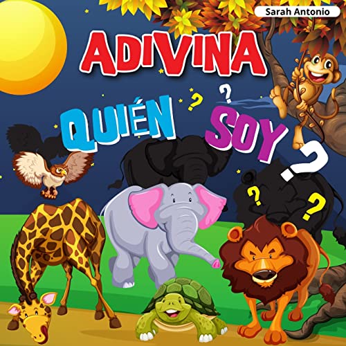 Stock image for Adivina Quin Soy: Un divertido juego de adivinanzas -Language: spanish for sale by GreatBookPrices