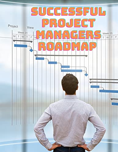 9781803964164: Successful Project Managers Roadmap