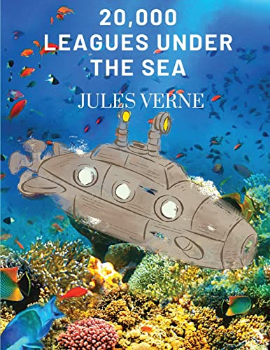 Imagen de archivo de 20,000 Leagues Under the Sea: Twenty Thousand Leagues Under the Sea a la venta por Revaluation Books