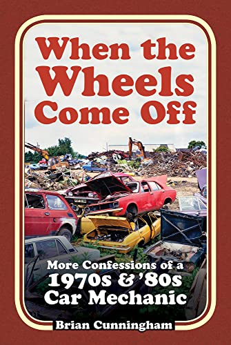 Stock image for When The Wheels Come Off for sale by GreatBookPrices