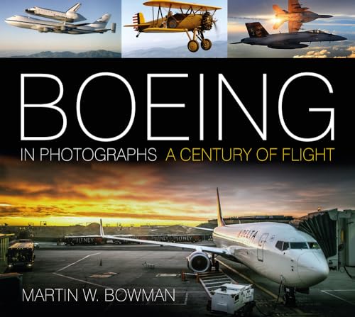 Imagen de archivo de Boeing In Photographs a la venta por GreatBookPrices