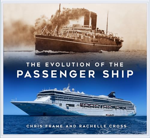 Stock image for The Evolution Of The Passenger Ship for sale by GreatBookPrices