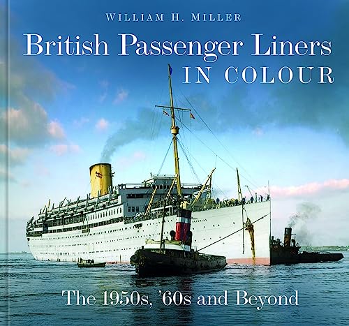 Stock image for British Passenger Liners in Colour for sale by Blackwell's