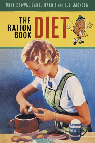 Imagen de archivo de The Ration Book Diet a la venta por Blackwell's