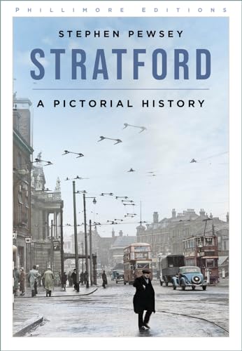 9781803993614: Stratford: A Pictorial History