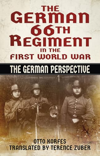 Stock image for The German 66th Regiment in the First World War for sale by Blackwell's