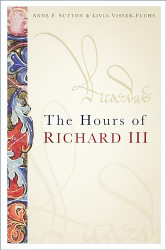 Beispielbild fr The Hours of Richard III zum Verkauf von Blackwell's