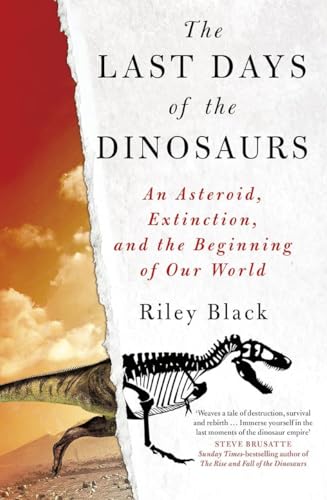 Stock image for The Last Days of the Dinosaurs (Paperback) for sale by Grand Eagle Retail