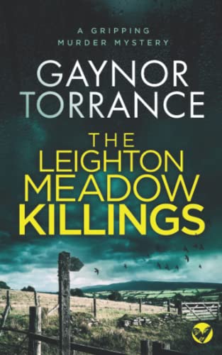 Stock image for THE LEIGHTON MEADOW KILLINGS a gripping murder mystery (DI Jemima Huxley Crime Thriller) for sale by WorldofBooks