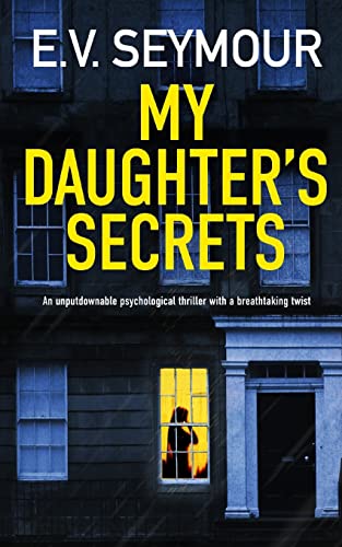 Stock image for MY DAUGHTER'S SECRETS an unputdownable psychological thriller with a breathtaking twist for sale by HPB-Emerald