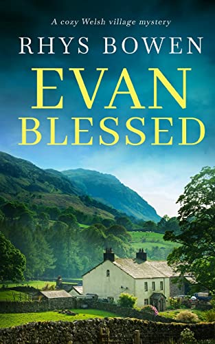 Stock image for EVAN BLESSED a cozy Welsh village mystery for sale by WorldofBooks