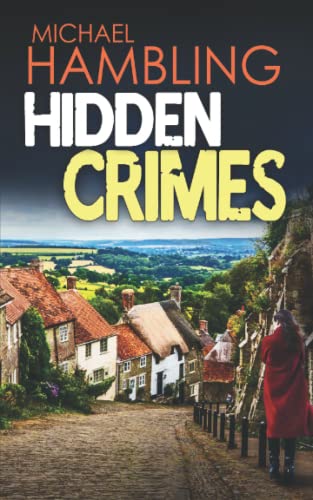 Stock image for HIDDEN CRIMES a totally captivating crime mystery (Detective Sophie Allen) for sale by Better World Books: West
