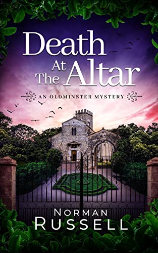 Stock image for DEATH AT THE ALTAR an absolutely gripping murder mystery full of twists (An Oldminster Mystery) for sale by HPB-Emerald