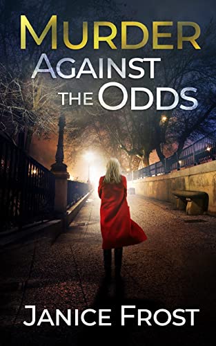 Stock image for MURDER AGAINST THE ODDS a totally gripping crime thriller full of twists for sale by ThriftBooks-Dallas