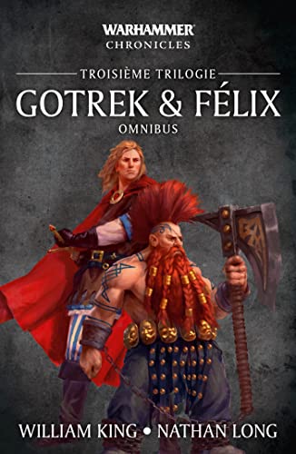 Beispielbild fr Gotrek & Flix, Troisieme Trilogie zum Verkauf von Buchpark