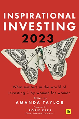 Beispielbild fr Inspirational Investing 2023: What Matters in the World of Investing, by Women for Women zum Verkauf von AwesomeBooks