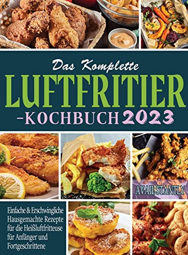 Stock image for Komplette Luftfritier-Kochbuch 2023 for sale by PBShop.store US