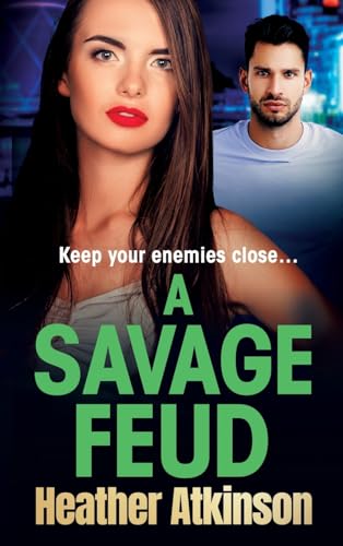 Stock image for A Savage Feud for sale by California Books