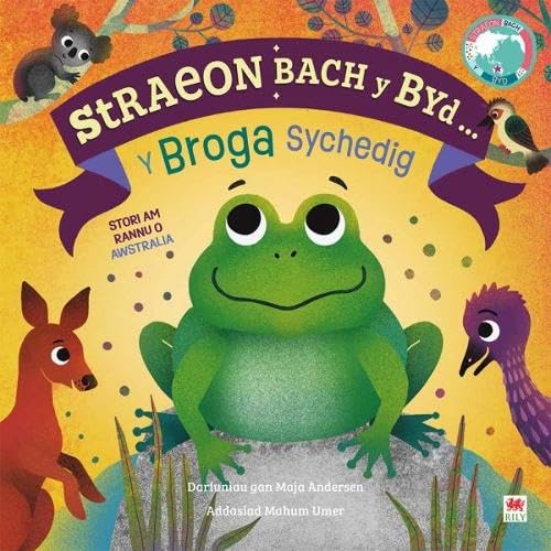 Stock image for Straeon Bach y Byd: Broga Sychedig, Y / Thirsty Frog, The for sale by PBShop.store US