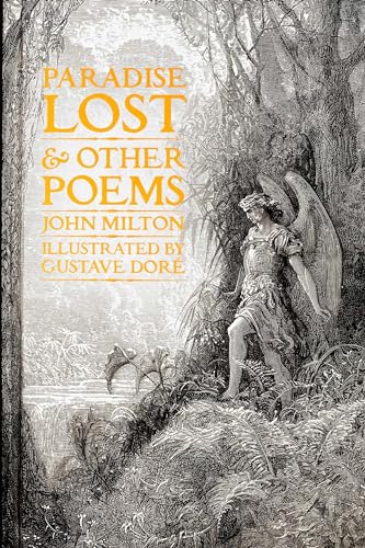 Milton's Paradise Lost: Gustave Doré Retro Restored Edition