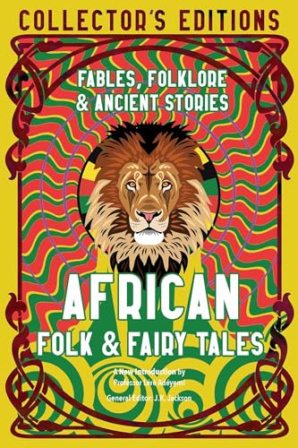 Stock image for African Folk Fairy Tales: Fables, Folklore Ancient Stories (Flame Tree Collectors Editions) for sale by Goodwill