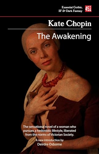 9781804172438: The Awakening (Foundations of Feminist Fiction)