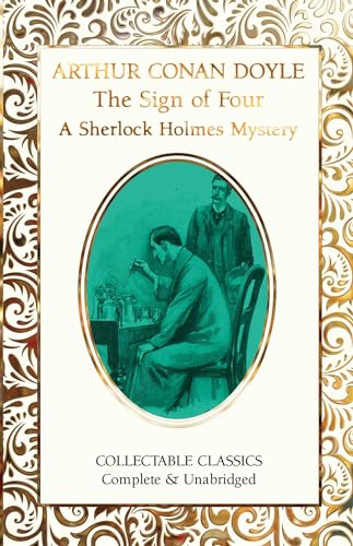 Beispielbild fr The Sign of the Four (A Sherlock Holmes Mystery) (Flame Tree Collectable Classics) zum Verkauf von Monster Bookshop