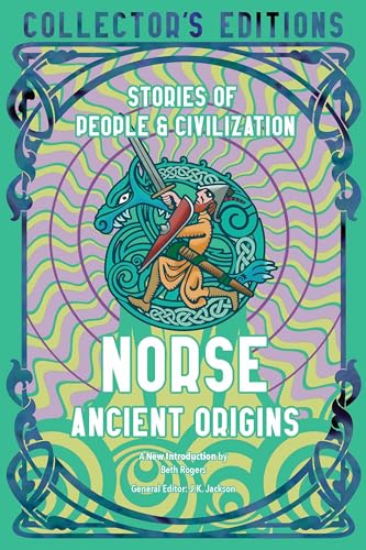 9781804175781: Norse Ancient Origins: Stories Of People & Civilization (Flame Tree Collector's Editions)