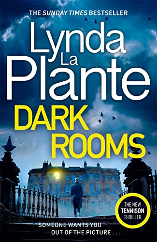 Stock image for Dark Rooms: The brand new Jane Tennison thriller from The Queen of Crime Drama for sale by ThriftBooks-Dallas