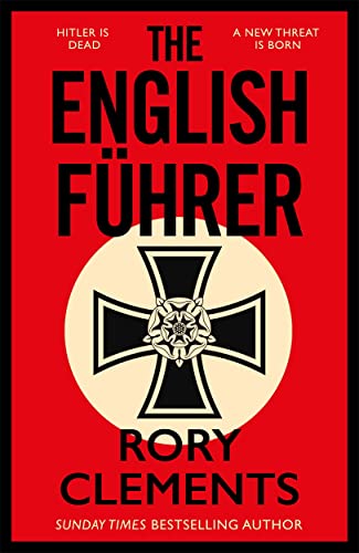 Beispielbild fr The English Führer: The brand new 2023 spy thriller from the bestselling author of THE MAN IN THE BUNKER zum Verkauf von WorldofBooks