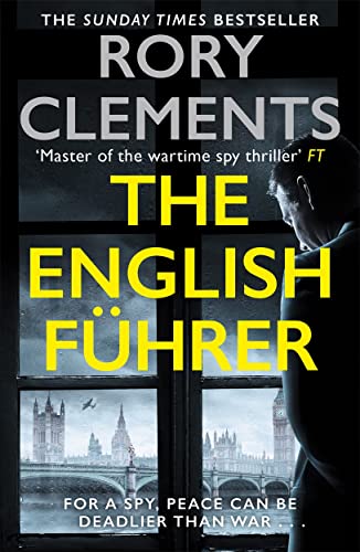 Stock image for The English Führer: The brand new 2023 spy thriller from the bestselling author of THE MAN IN THE BUNKER for sale by WorldofBooks
