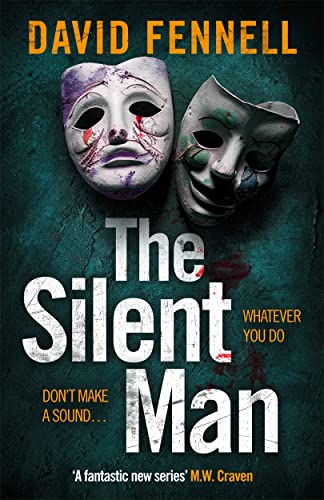 Beispielbild fr The Silent Man: The brand new 2023 crime thriller from the acclaimed author of The Art of Death zum Verkauf von WorldofBooks