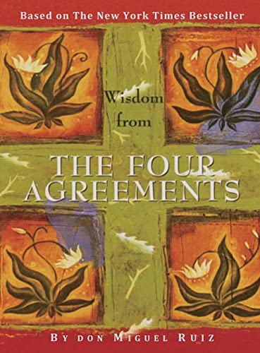 Beispielbild fr The Four Agreements: A Practical Guide to Personal Freedom (A Toltec Wisdom Book) zum Verkauf von Books Unplugged