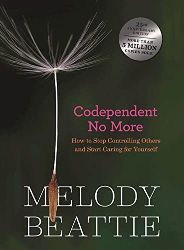 9781804225271: Codependent No More: How To Stop Congrolling Others And Start Caring For Yourself