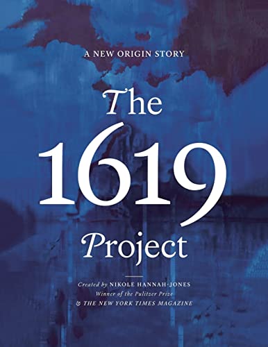 9781804225486: The 1619 Project: A New Origin Story