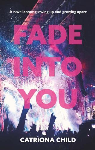 Stock image for Fade Into You for sale by GreatBookPrices