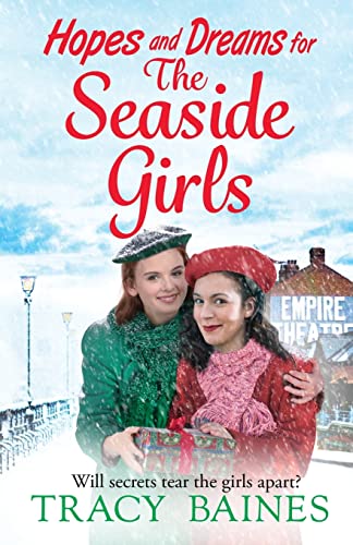 Beispielbild fr Hopes and Dreams for the Variety Girls: A gripping, heartwarming historical saga from Tracy Baines (The Seaside Girls, 2) zum Verkauf von WorldofBooks