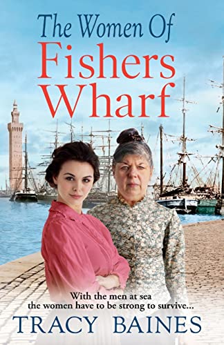 Beispielbild fr The Women of Fishers Wharf zum Verkauf von GreatBookPrices
