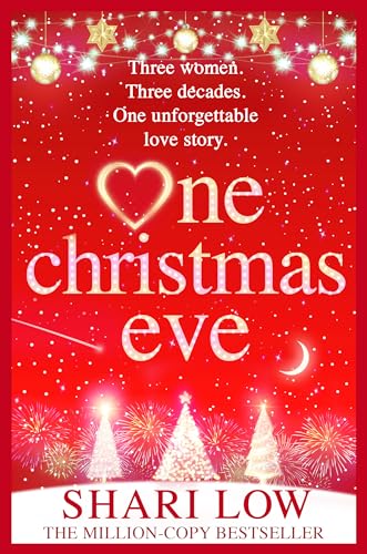 Beispielbild fr One Christmas Eve: THE NUMBER ONE BESTSELLER from Shari Low zum Verkauf von WorldofBooks