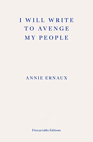 Imagen de archivo de I Will Write To Avenge My People - Winner Of The 2022 Nobel Prize In Literature a la venta por GreatBookPrices