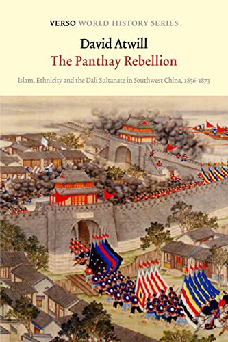  David G. Atwill, The Panthay Rebellion