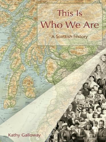 Stock image for This Is Who We Are: A Scottish history for sale by WorldofBooks
