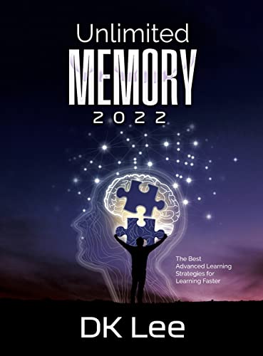 Immagine dell'editore per Unlimited Memory: The Best Advanced Learning Strategies for Learning Faster venduto da California Books