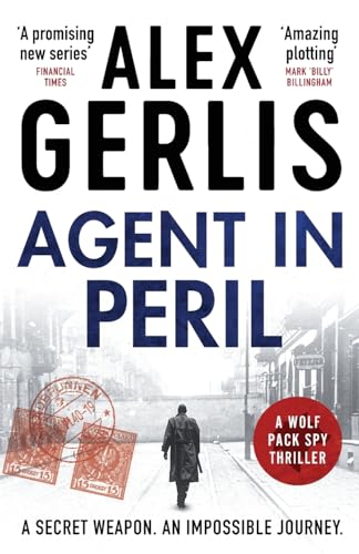 Stock image for Agent in Peril: 2 (The Wolf Pack Spies, 2) for sale by WorldofBooks