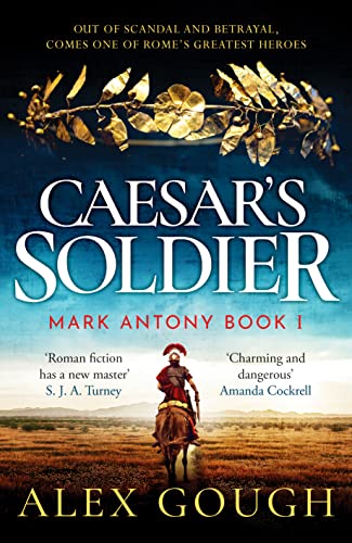 9781804362075: Caesar's Soldier (The Mark Antony Series, 1)