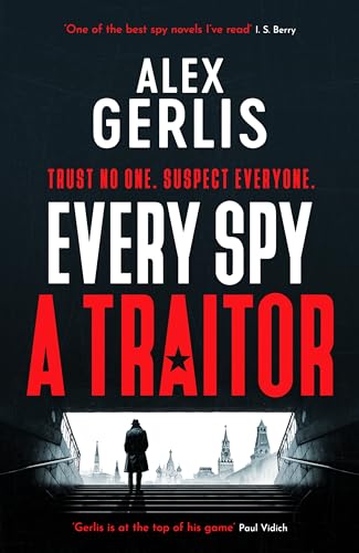 Stock image for Every Spy a Traitor for sale by GreatBookPrices
